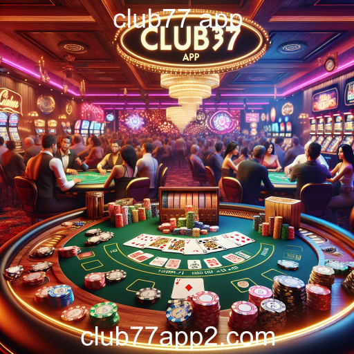 Descubra o Fascinante Mundo do Pôquer no Club77 App